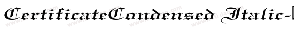 CertificateCondensed Italic字体转换
